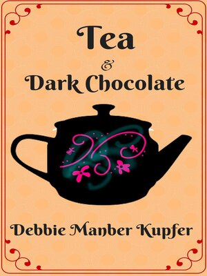 cover image of Tea and Dark Chocolate